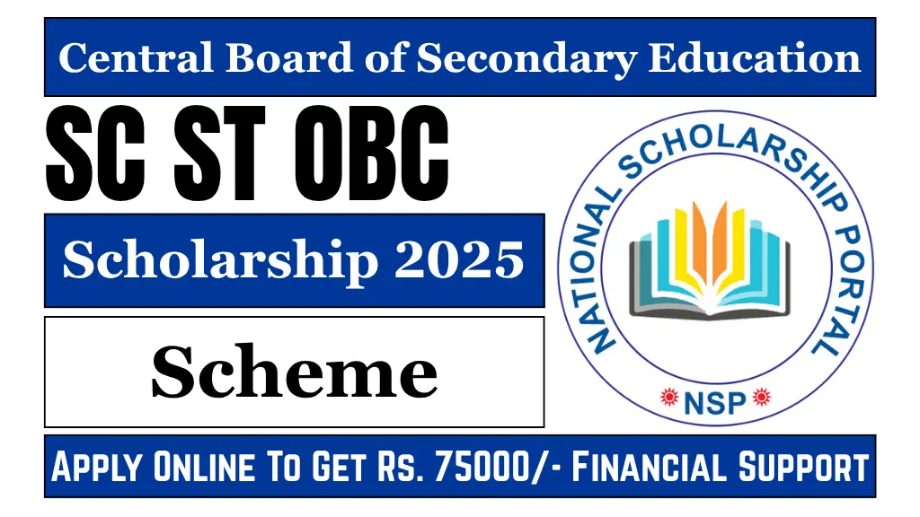 SC ST OBC Scholarship 2025 Scheme